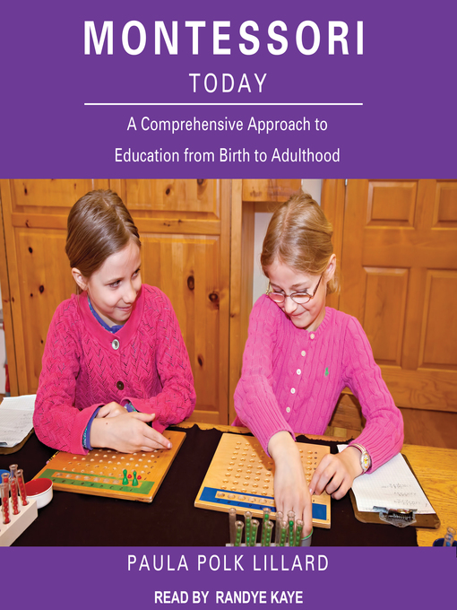 Title details for Montessori Today by Paula Polk Lillard - Available
